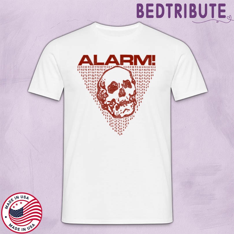 2025 ALARM Skull Shirt