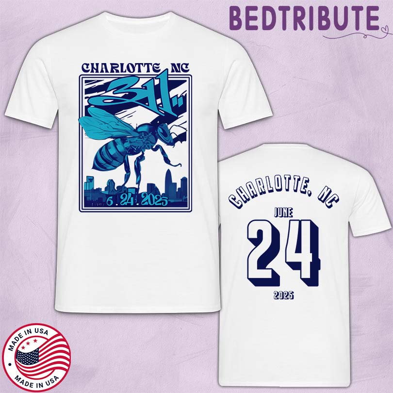 311 June 24 2025 Charlotte NC T-Shirt