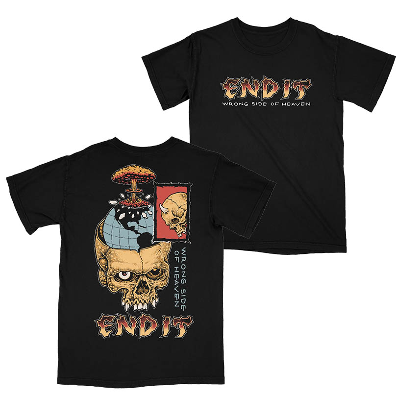 End It Wrong Side Of Heaven T-Shirt