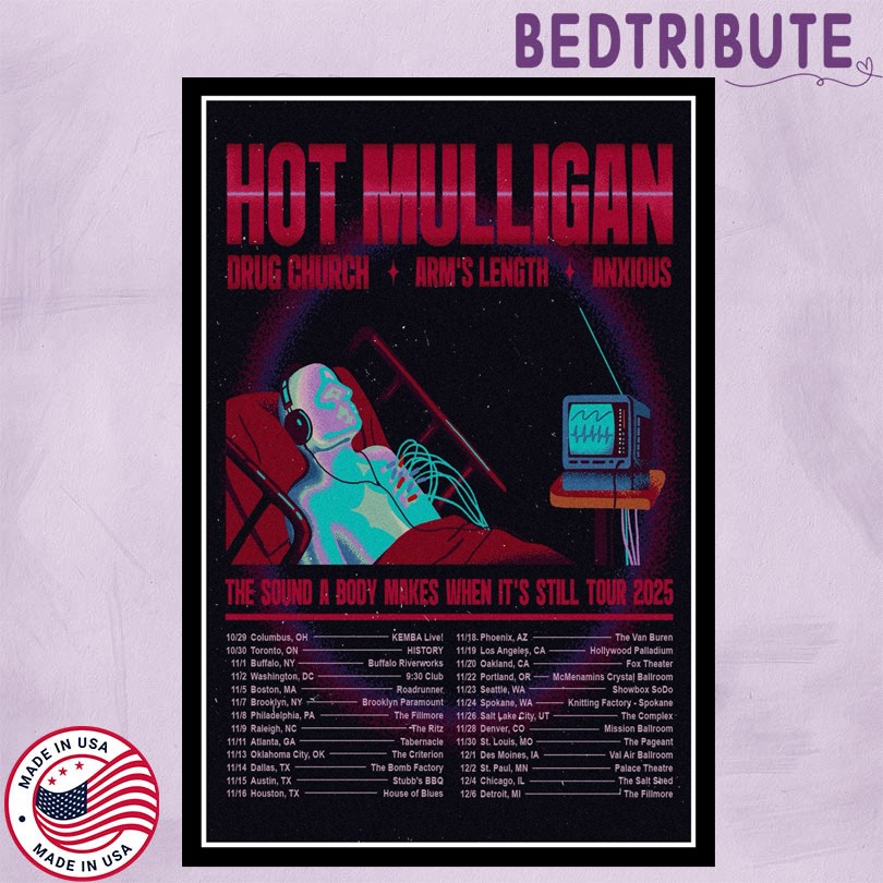Hot Mulligan The Sound A Body Makes When It\'s Still Tour 2025 Poster