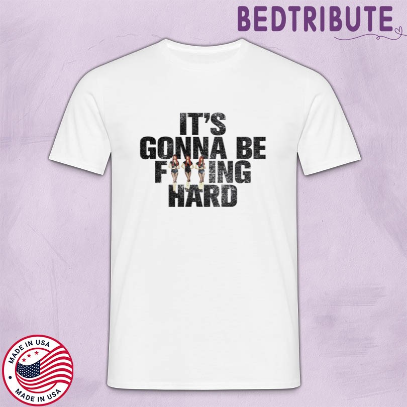 Jennie It\'s Gonna Be Fucking Hard Merch
