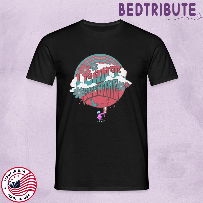 Merch I Can\'t Breathe Sunshine Edition Shirt