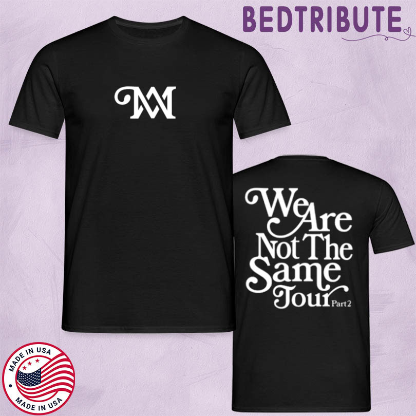 M&M We Are Not The Same Tour Part 2 Merch