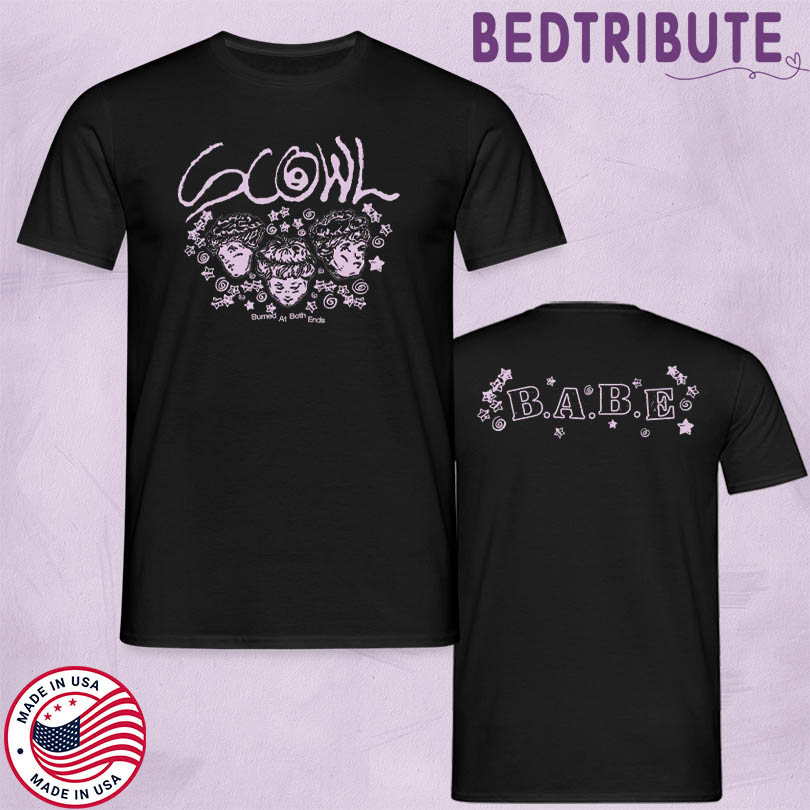 Scowl B A B E Shirt