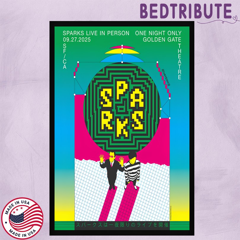 Sparks September 27 2025 Sparks Live In Person San Francisco Poster