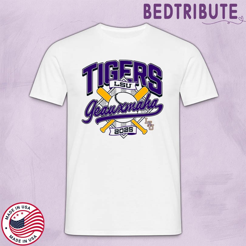 Tiger 2025 Baseball Regional Geauxmaha T-Shirt