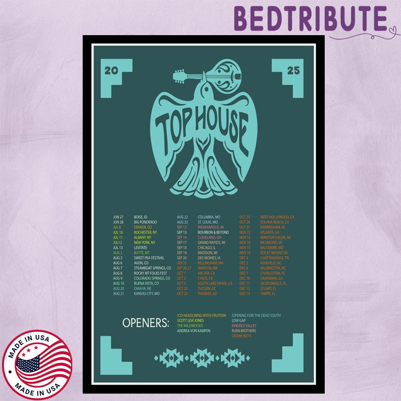 Top House 2025 Tour Poster
