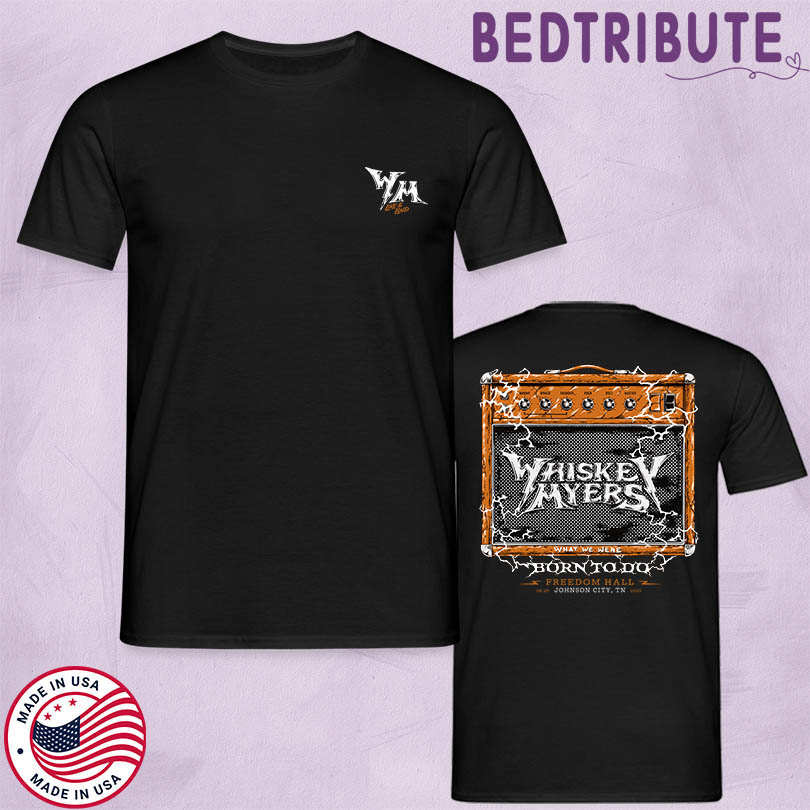 Whiskey Myers 6 25 25 Freedom Hall T-Shirt