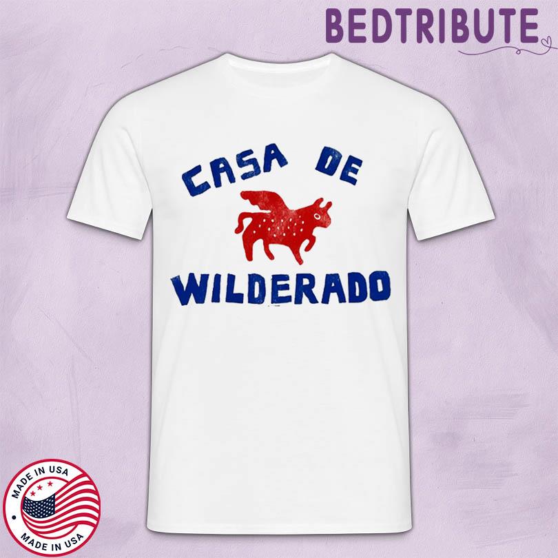 Casa De Wilderado T-Shirt