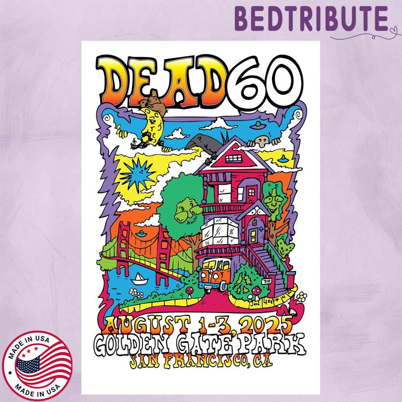 Dead and Company Concert Event San Francisco CA August 1 2 3 2025 Poster