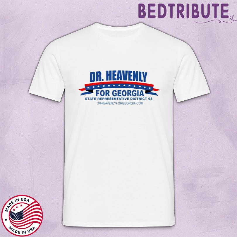 Dr. Heavenly for Georgia t-shirts