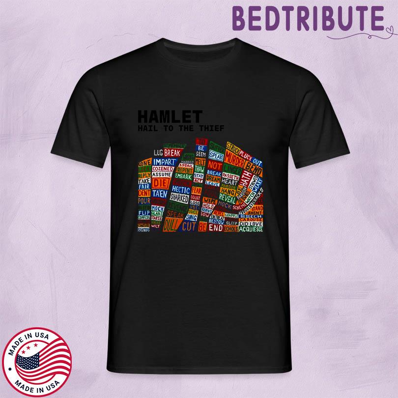Hamlet Hail To The Thief Black T-shirt