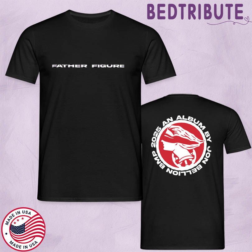 Jon Bellion Father Figure T-Shirt