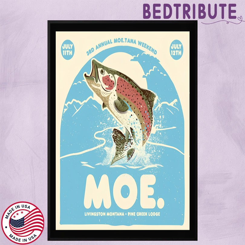 Moe The Band Livingston, MT July 11-12 2025 Event Poster
