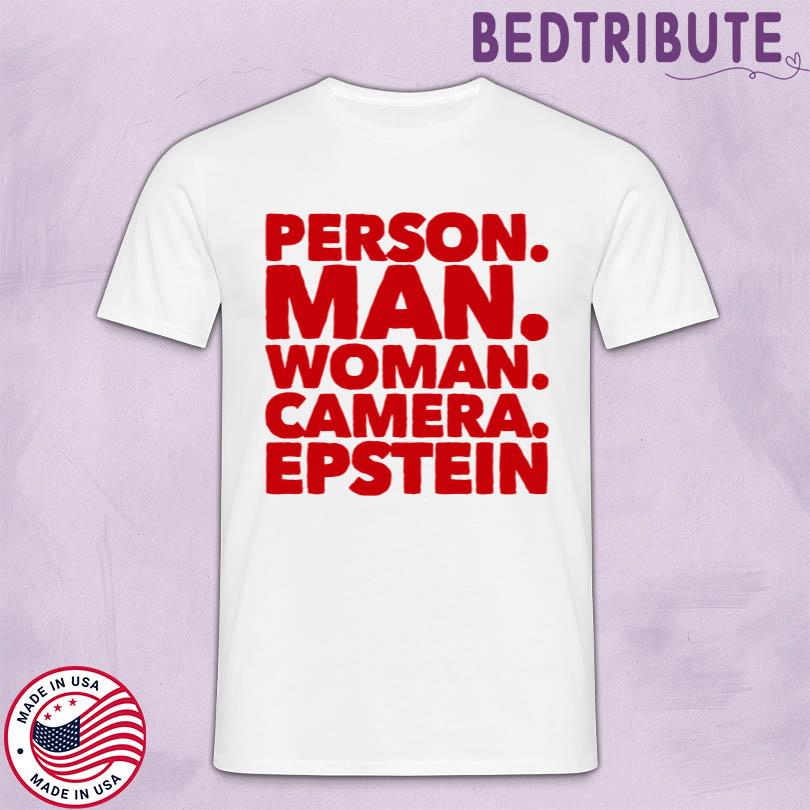 Person Man Woman Camera Epstein Shirt