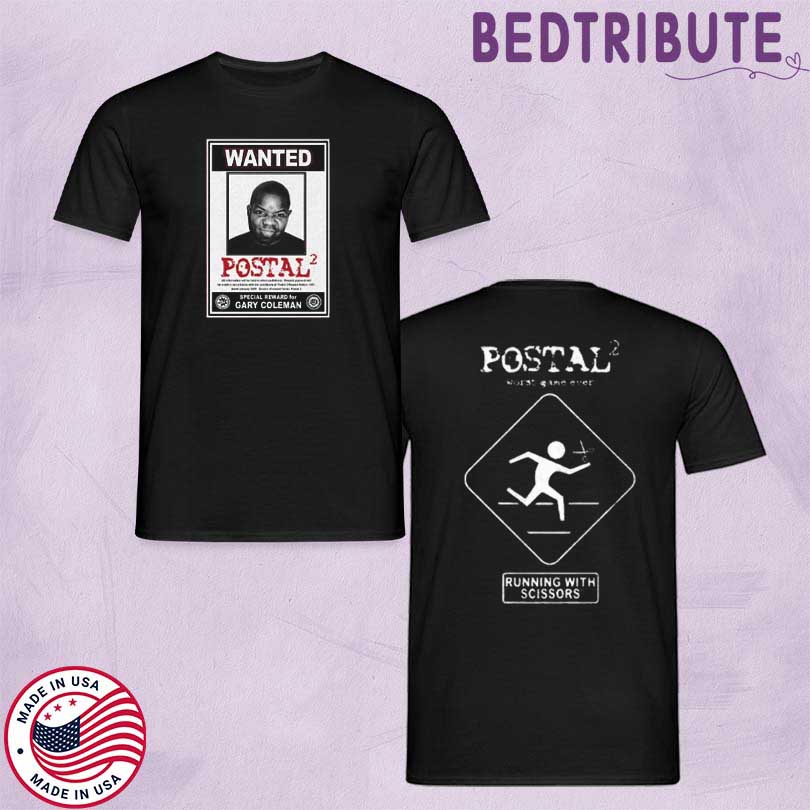 POSTAL 2 Gary Coleman Wanted T-Shirt 2025