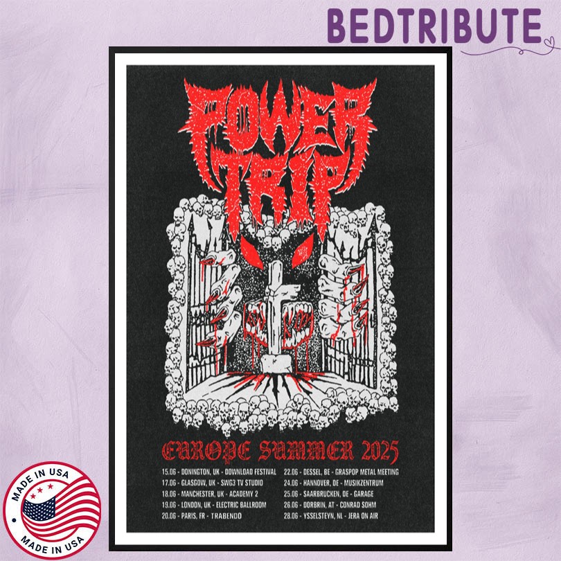 Power Trip Europe Summer 2025 Tour Poster