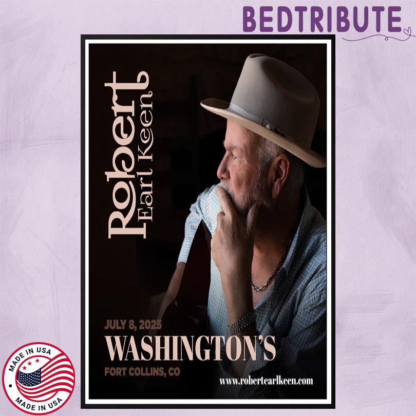 Robert Earl Keen Washington\'s Fort Collins CO July 8 2025 Tour Poster