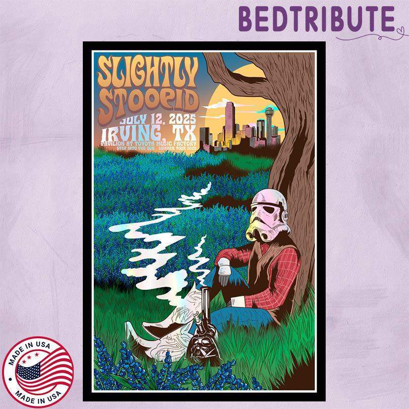Slightly Stoopid 2025 Poster – The Pavilion at Toyota Music Factory Irving TX