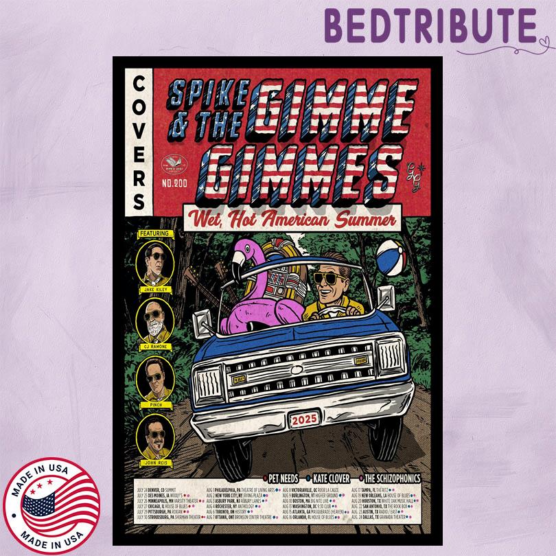 Spike And The Gimme Gimmes Wet Hot American Summer 2025 Poster
