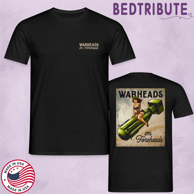 The Fat Electrician Warheads On Foreheads Hannah Edition T-shirt