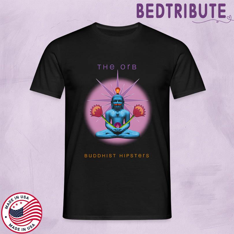 The Orb Buddhist Hipsters Tee