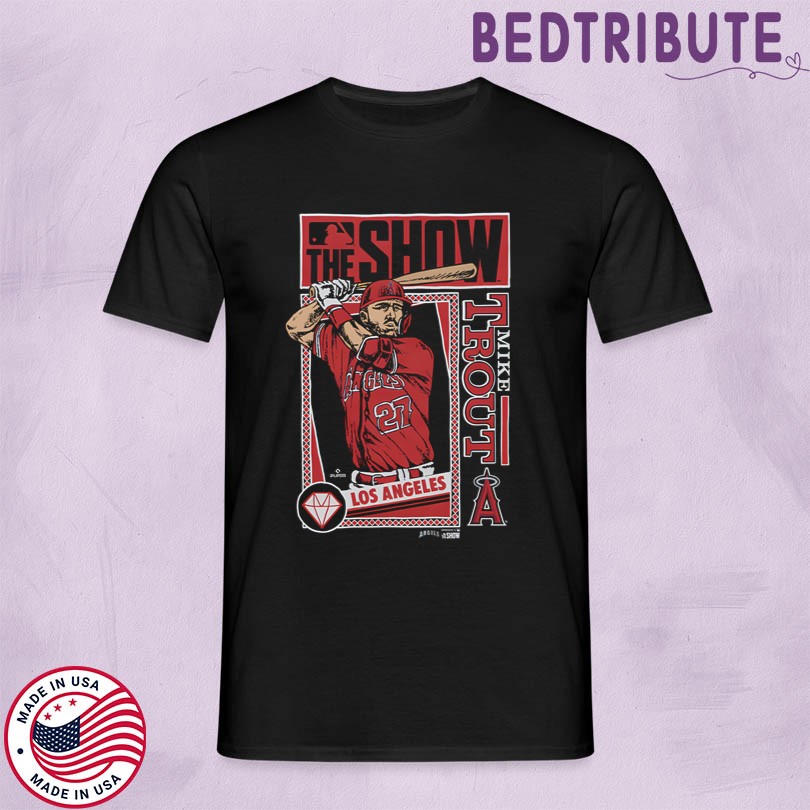 The Show Angels Mike Trout T-Shirt