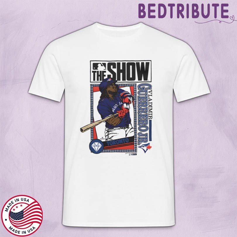 The Show Blue Jays Vladimir Guerrero Jr T-Shirt