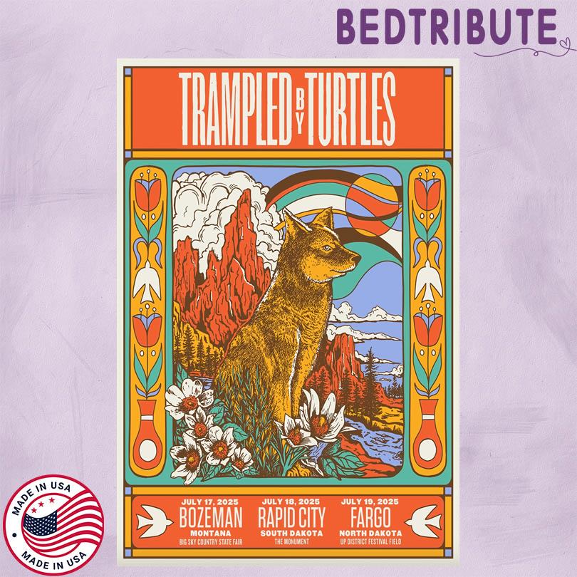 Trampled By Turtles Jul 19 2025 UP District Festival Field in Fargo ND Poster Poster