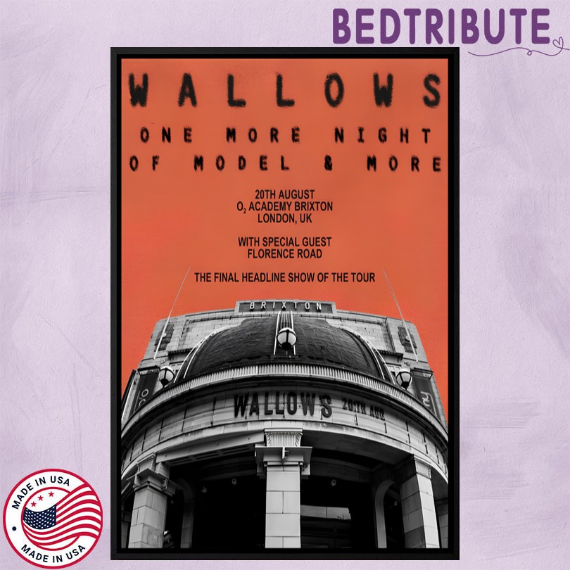 Wallows August 20 2025 O2 Academy Brixton London UK Poster