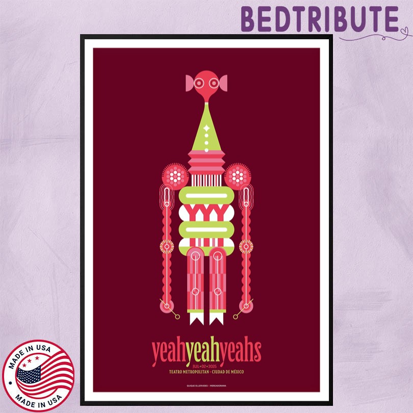 Yeah Yeah Yeahs Ciudad De Mexico 7 2 2025 Event Poster